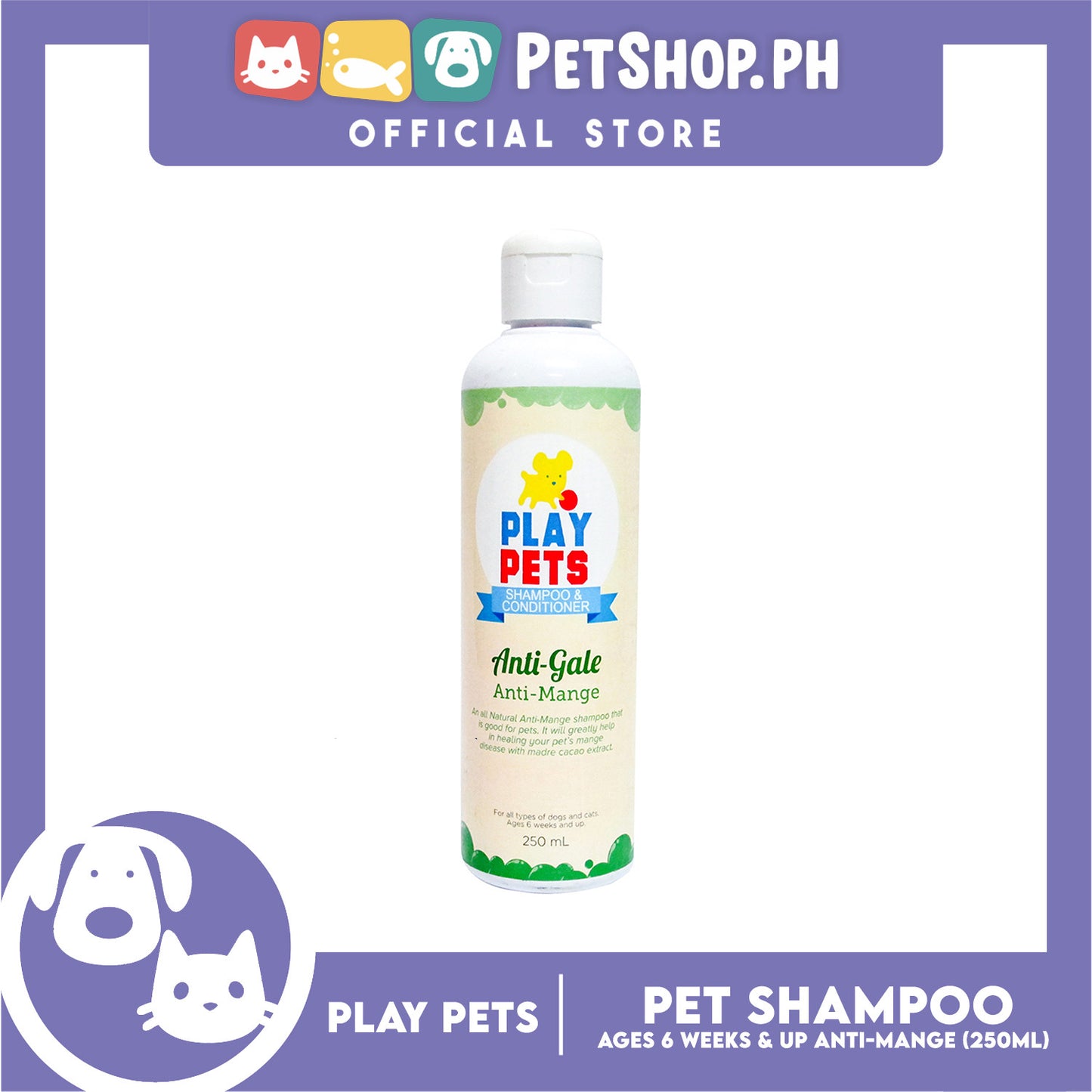 Play Pets Shampoo and Conditioner 250ml For All Types Of Dogs And Cats (Anti-Mange)