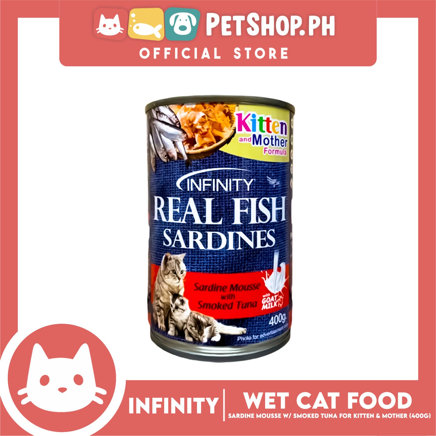 Infinity Real Fish Sardines Kitten and Mother Cat Can Wet Food (Sardine Mousse w/ Smoked Tuna) 400g