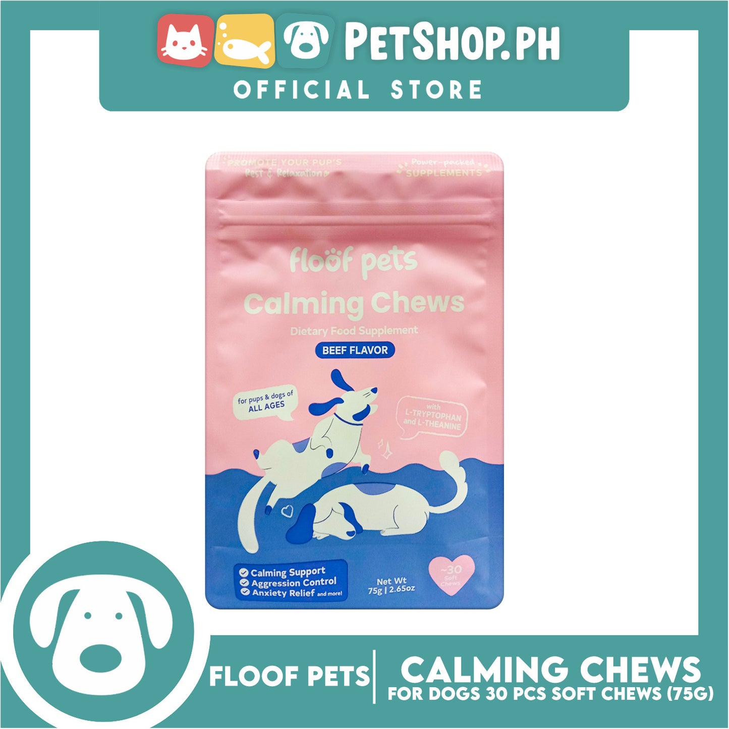 Floof Pets Calming Chews Dietary Food Supplement (Beef Flavor) for All Ages 75g 2.65oz