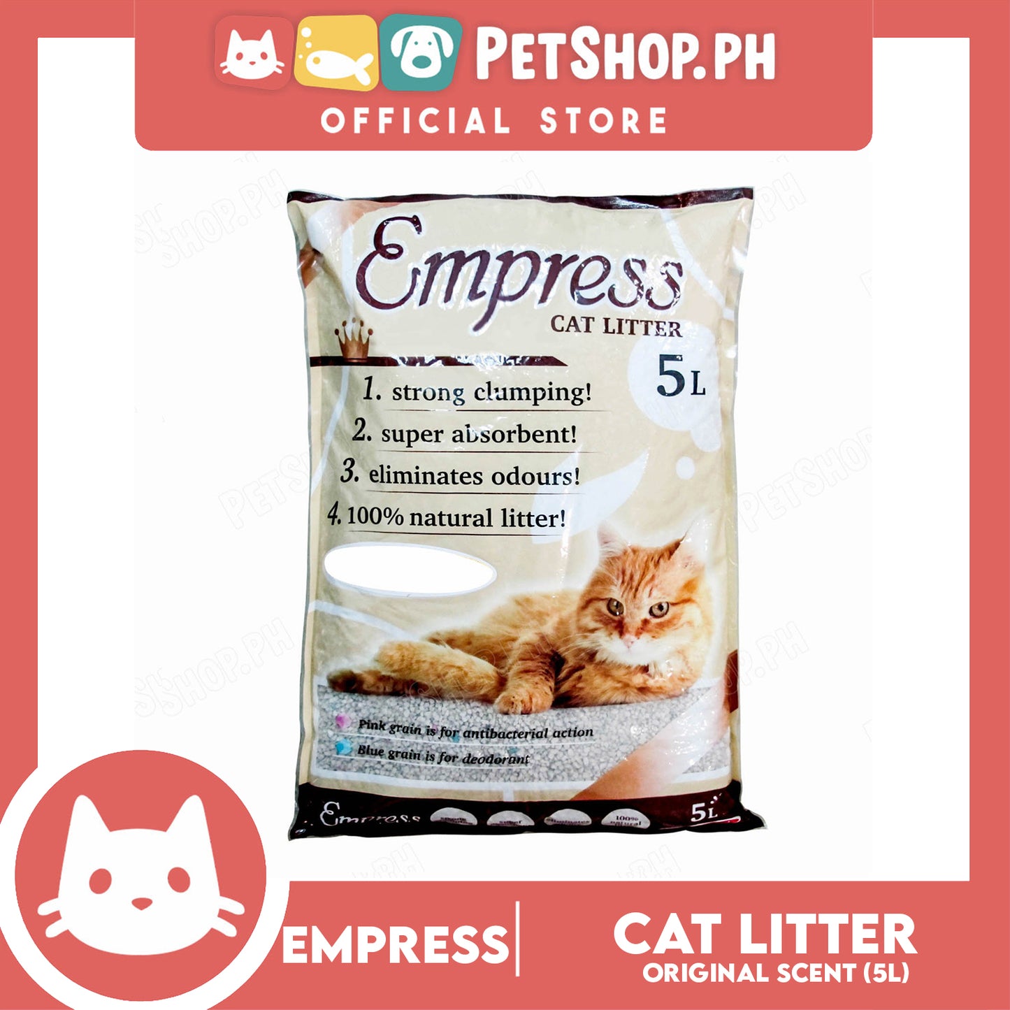 Empress Cat Litter 5 Liters (Unscented) Strong Clumping Natural Cat Litter