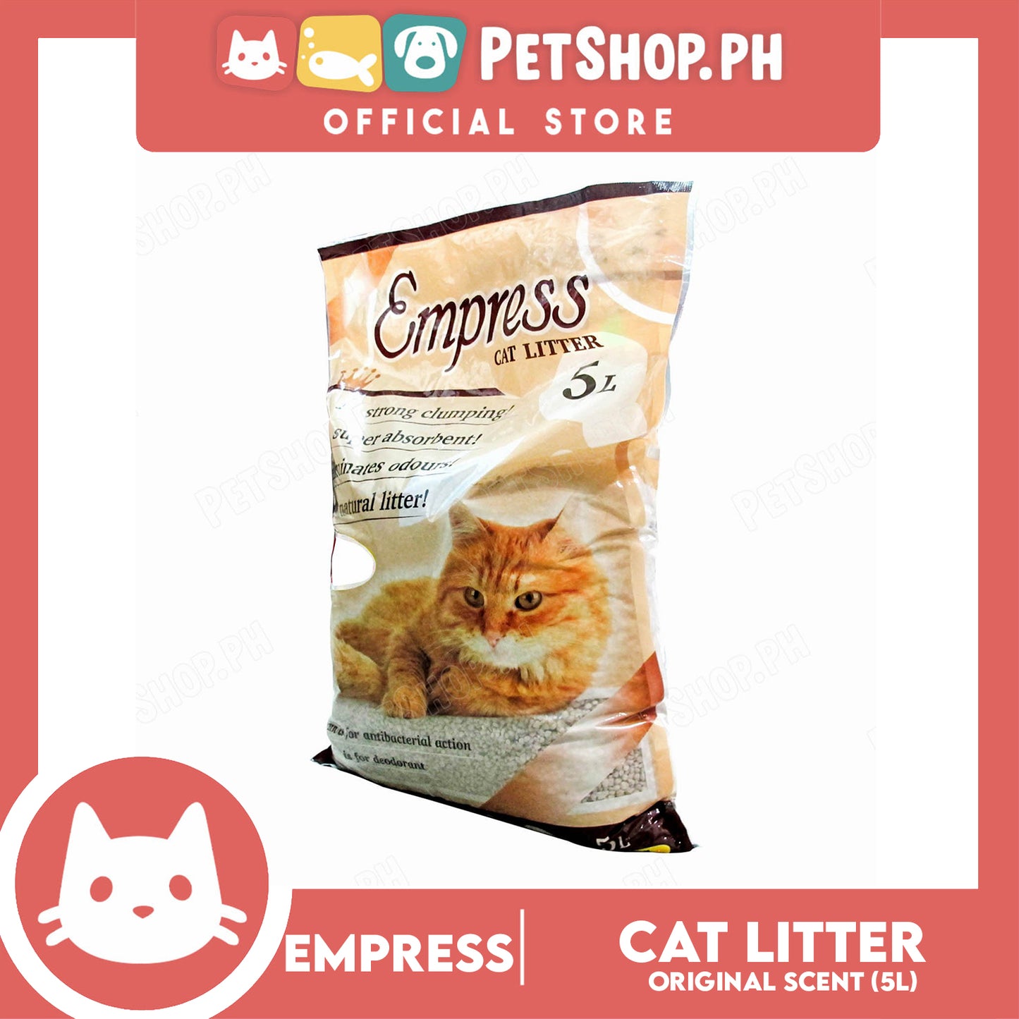 Empress Cat Litter 5 Liters (Unscented) Strong Clumping Natural Cat Litter