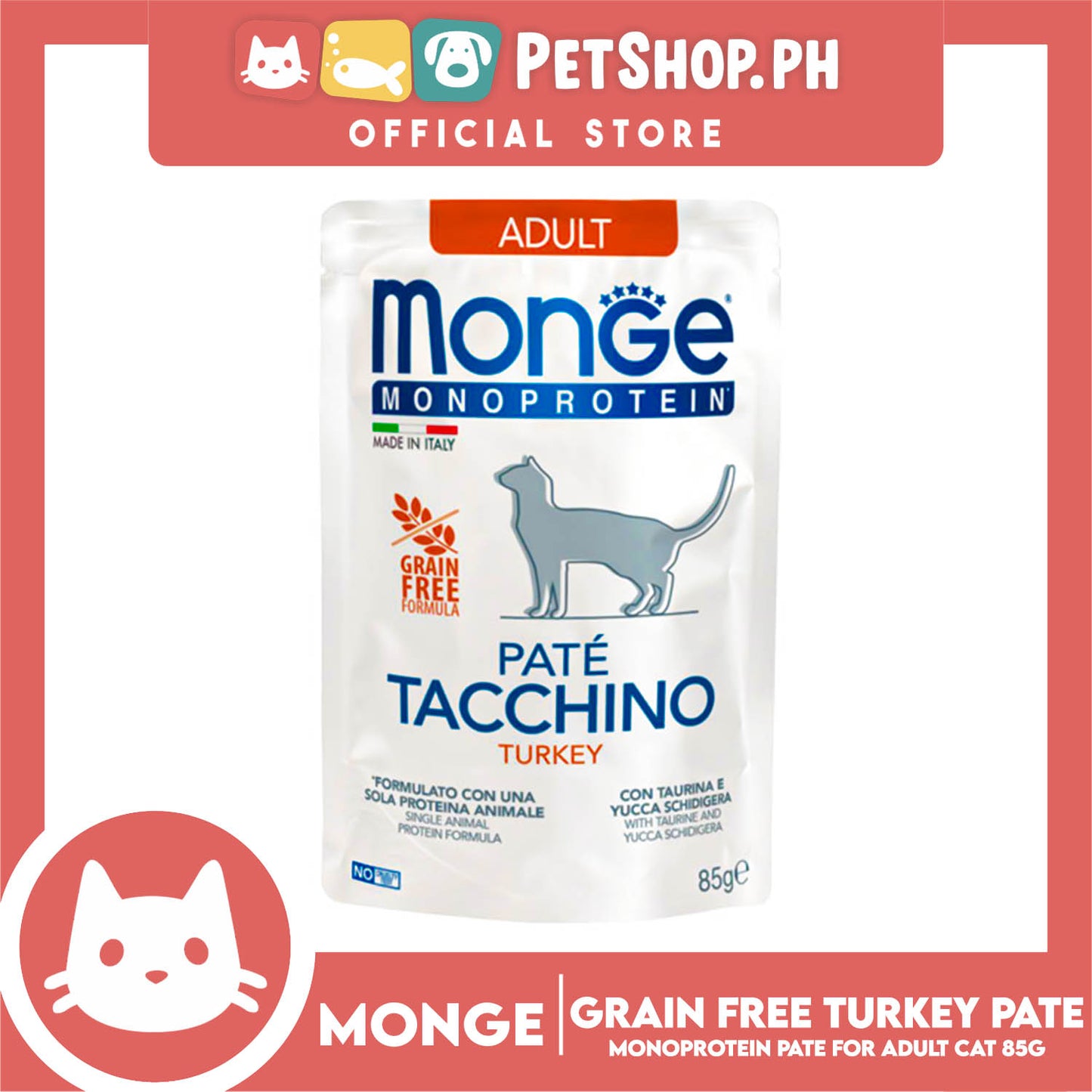 Monge Monoprotein Pate Wet Cat Food In Pouch For Adult, Grain Free 85g (Pate Tacchino, Turkey)