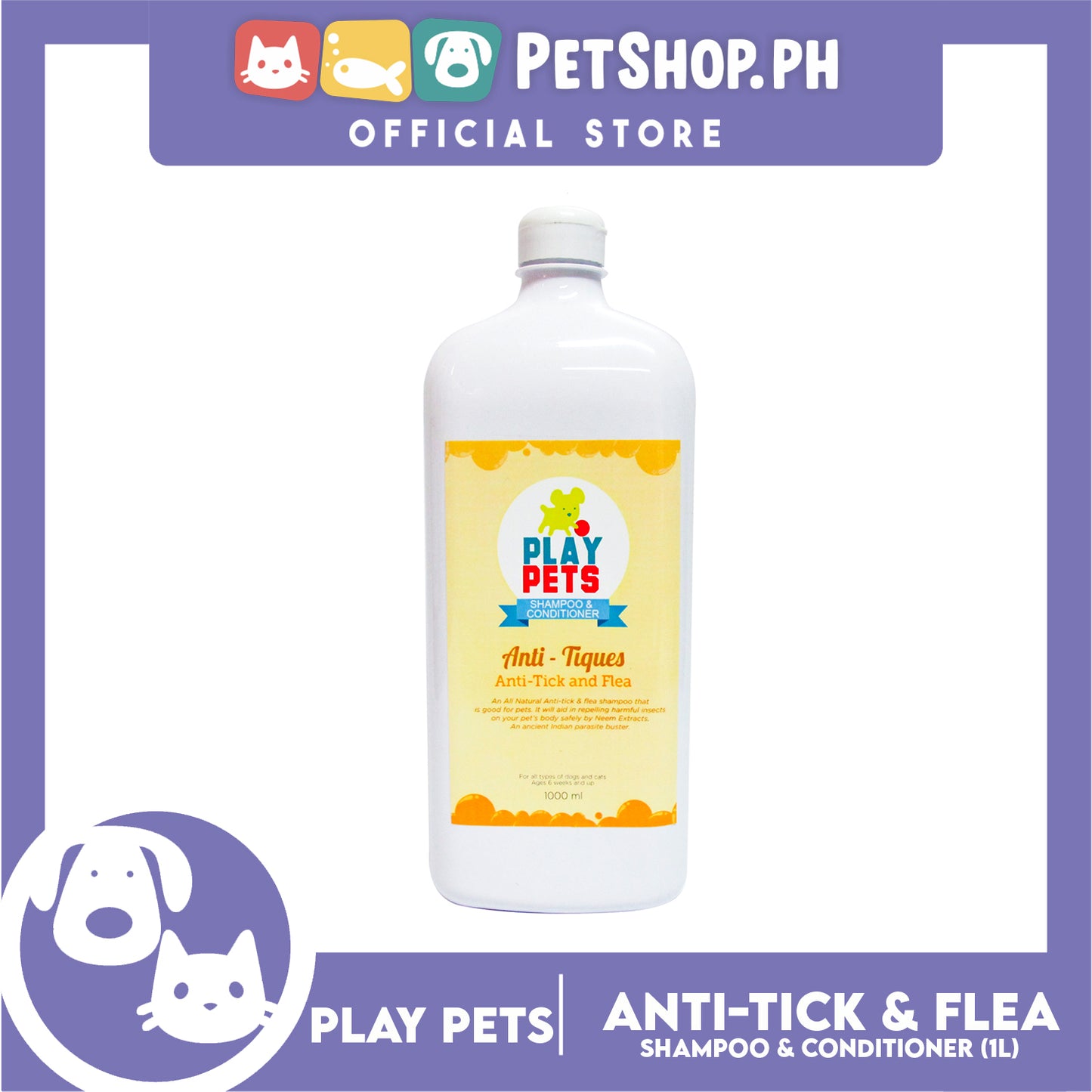 Play Pets Shampoo and Conditioner 1000ml (Anti-Tick and Flea) For All Types Of Dogs And Cats
