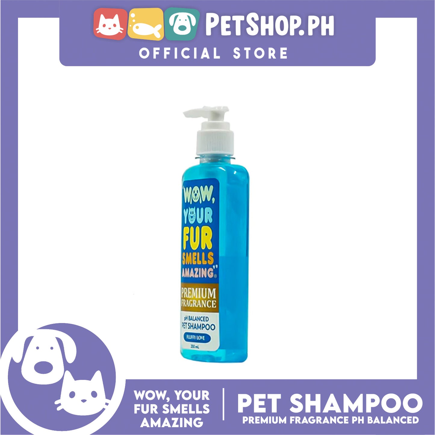 Wow, Your Fur Smells Amazing, Premium Fragrance pH Balanced Pet Shampoo 250ml (Fluffy Love)