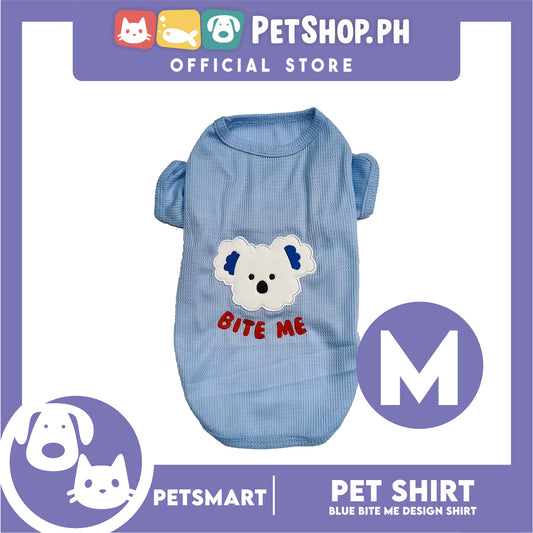 Pet Shirt Blue Color Bite Me Design (Medium) for Cats and Dogs