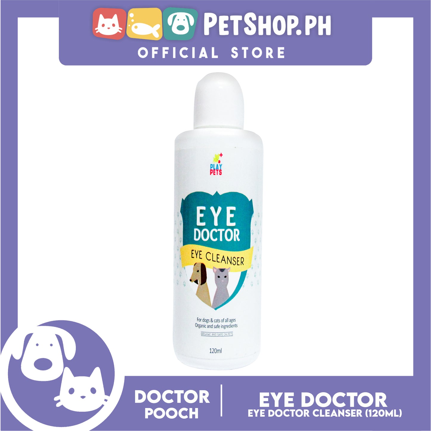 Play Pets Eye Doctor Eye Cleanser 120ml For Dogs and Cats Of All Ages