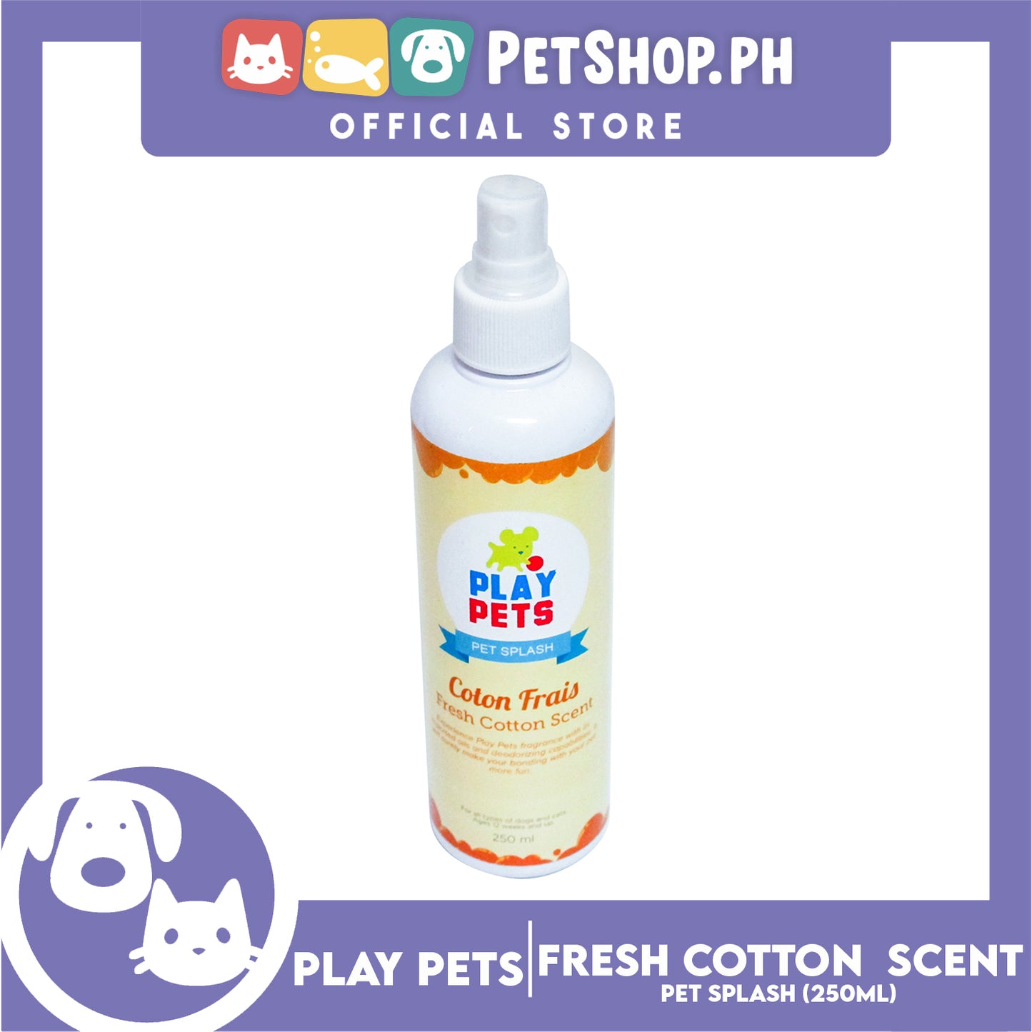 Play Pets, Pet Splash (Fresh Cotton Scent) Pet Cologne 250ml For All Types Of Dogs And Cats