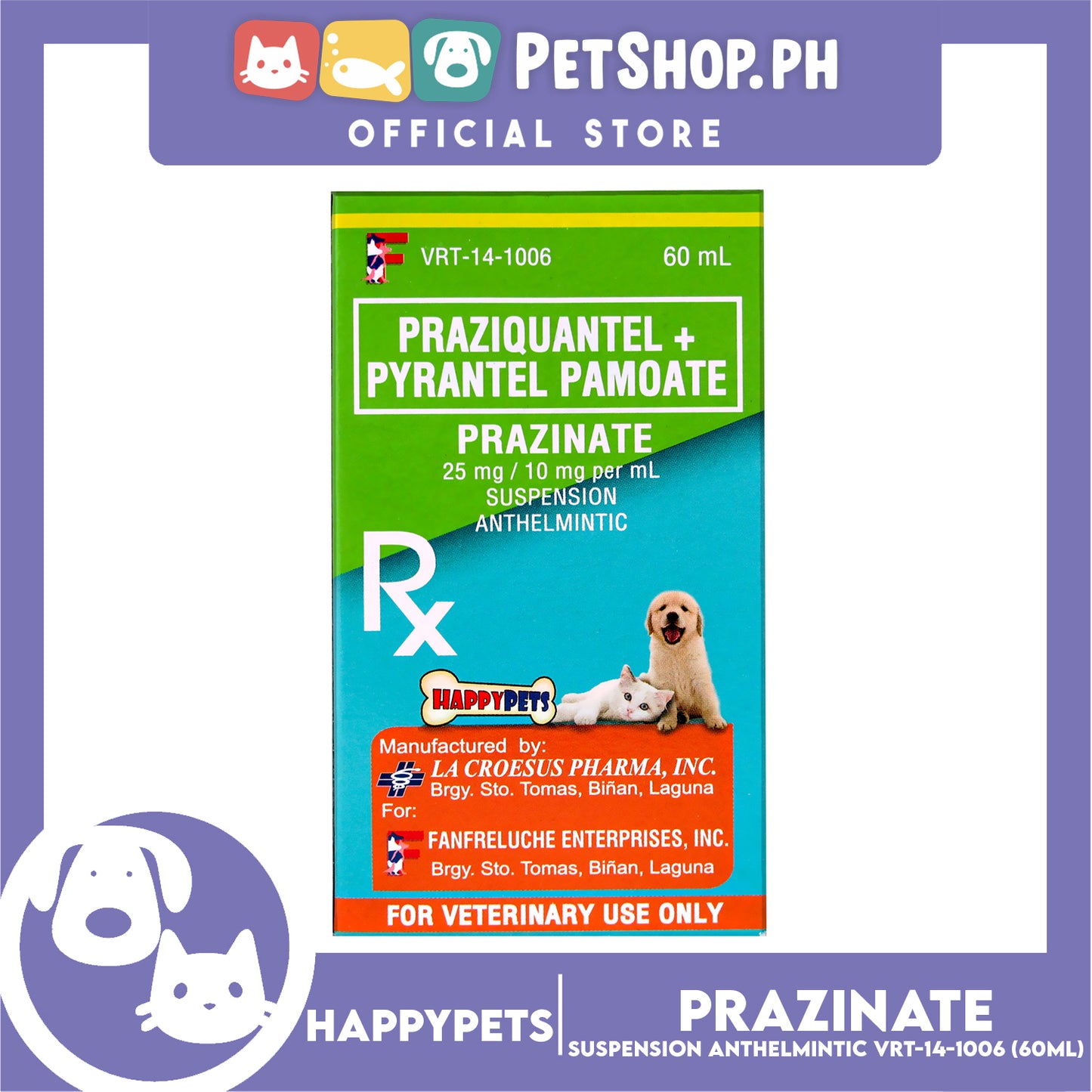 Happy Pets Prazinate Praziquantel + Pyrantel Pamoate Suspension Anthelmintic VRT-14-1006 60ml