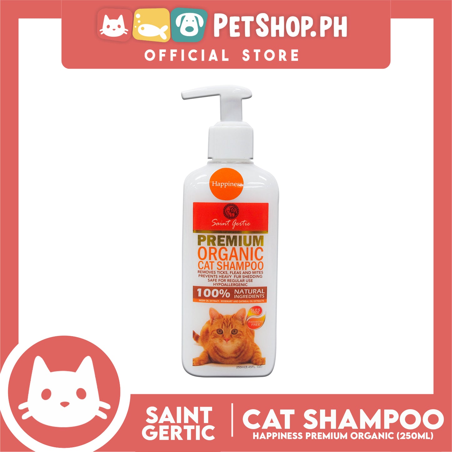 Saint Gertie Premium (Happiness Scent) 250ml Organic Cat Shampoo
