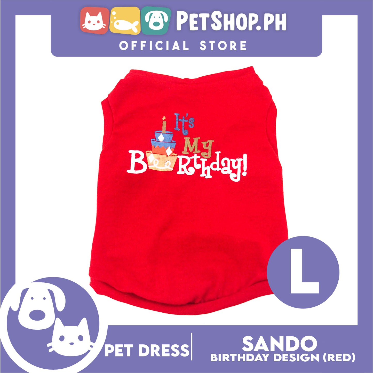 Pet Shirt Sleeveless (Large)  with It's My Birthday at Back for Puppy, Small Dog, & Cat- Sando Breathable Clothes, Pet T-shirt, Dog Sando