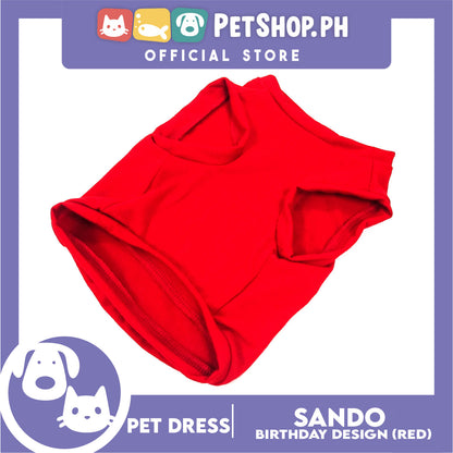 Pet Shirt Sleeveless ( Small ) with It's My Birthday at Back for Puppy, Small Dog, and Cat- Sando Breathable Clothes, Pet T-shirt, Dog Sando