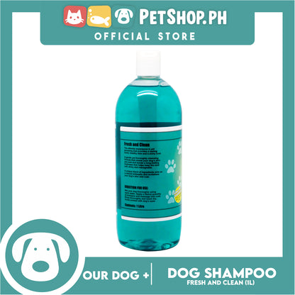 Our Dog Plus Fresh and Clean Dog Shampoo 1 Liter